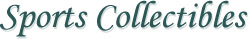 Sports Collectibles