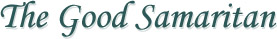 The Good Samaritan