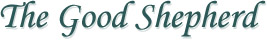 The Good Shepherd