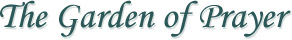 The Garden of Prayer