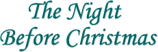 The Night Before Christmas