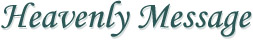 Heavenly Message
