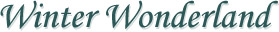 Winter Wonderland