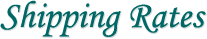 Shipping Rates