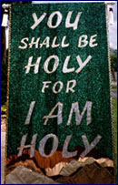 You Shall Be Holy For I Am Holy