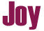 Joy
